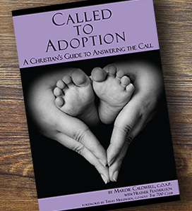 Called to Adoption by Mardie Caldwell, COAP